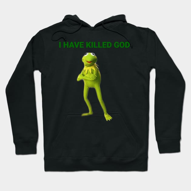 I have killed God Hoodie by Vortexspace